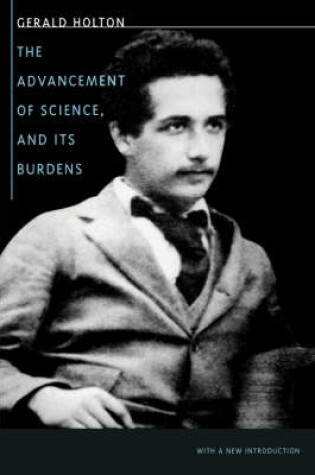 Cover of The Advancement of Science, and Its Burdens