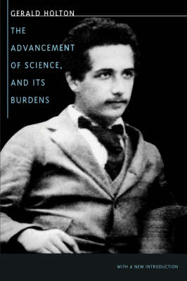 Book cover for The Advancement of Science, and Its Burdens