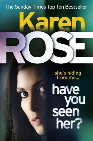 Cover of Have You Seen Her? (The Raleigh Series)