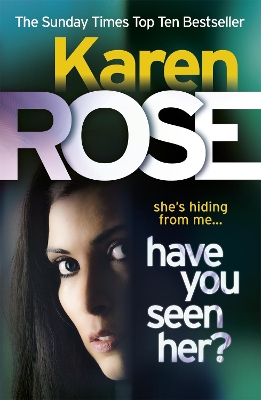 Book cover for Have You Seen Her? (The Raleigh Series)