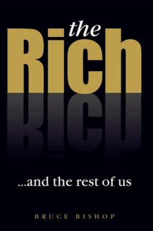 Cover of The Rich... and the Rest of Us