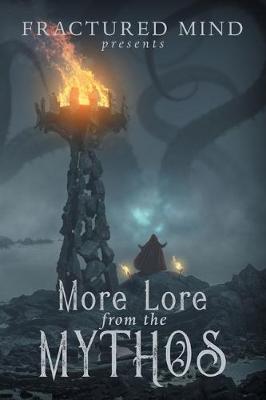 Book cover for More Lore From The Mythos