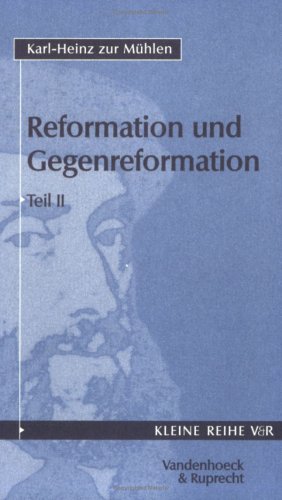 Cover of Reformation Und Gegenreformation, Teil II