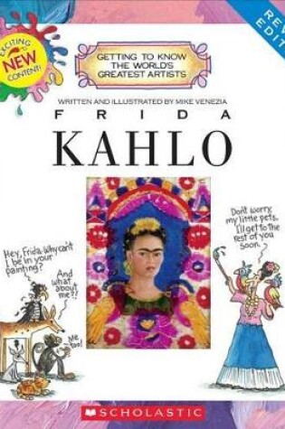 Cover of Frida Kahlo (Revised Edition) (Getting to Know the World's Greatest Artists)