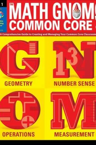 Cover of The Math Gnome and Common Core 4, Grade 1