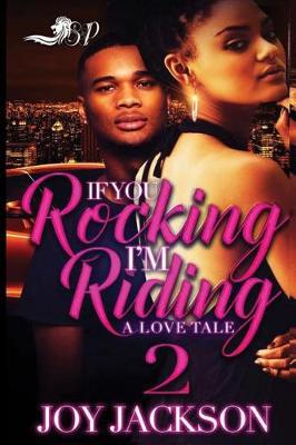 Book cover for If You Rocking, I'm Riding 2