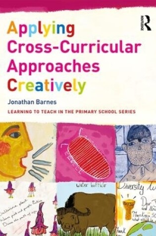 Cover of Applying Cross-Curricular Approaches Creatively