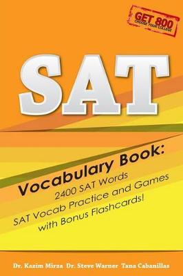 Book cover for SAT Vocabulary Book - 2400 SAT Words, SAT Vocab Practice and Games with Bonus Flashcards