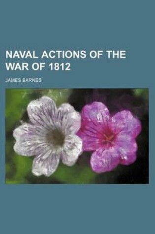 Cover of Naval Actions of the War of 1812