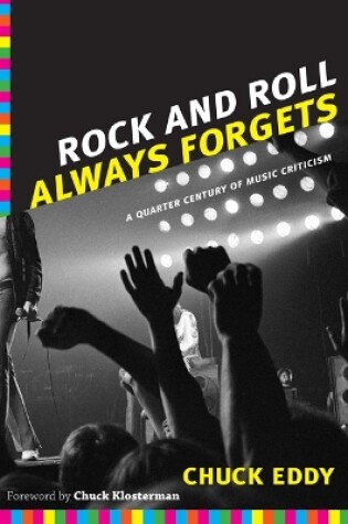 Cover of Rock and Roll Always Forgets