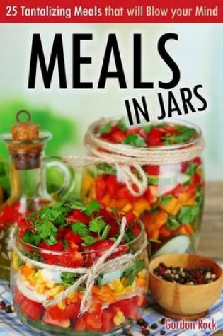 Cover of Meals in Jars