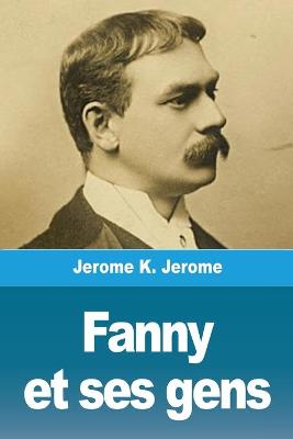 Book cover for Fanny Et Ses Gens
