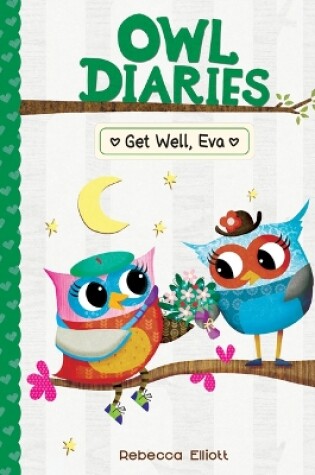 Cover of Get Well, Eva: #16