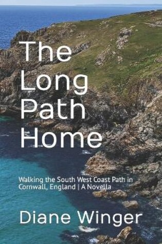 Cover of The Long Path Home
