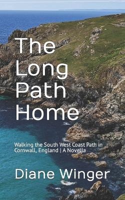 Book cover for The Long Path Home