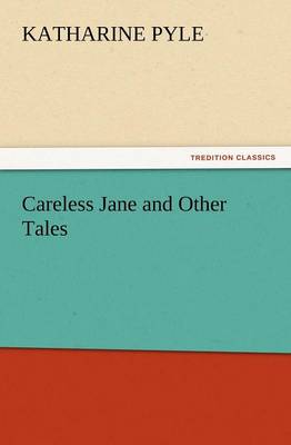 Book cover for Careless Jane and Other Tales