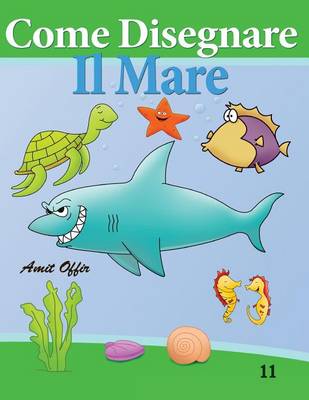 Book cover for Come Disegnare - Il Mare