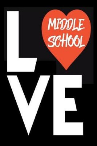 Cover of Love Middle School