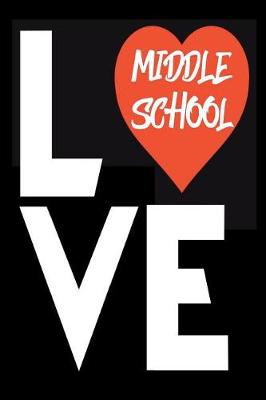 Book cover for Love Middle School