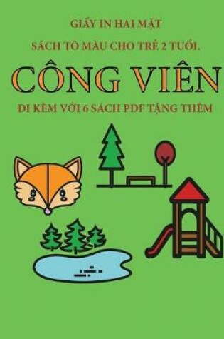 Cover of S�ch t� m�u cho trẻ 2 tuổi. (C�ng vi�n)