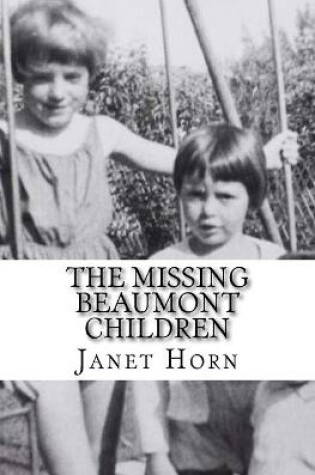 Cover of The Missing Beaumont Children