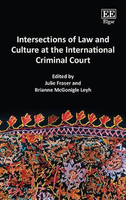 Cover of Intersections of Law and Culture at the International Criminal Court