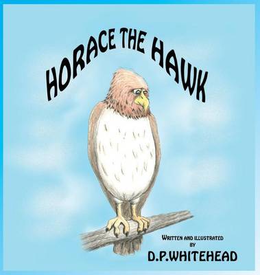 Book cover for Horace the Hawk