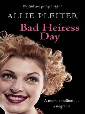 Book cover for Bad Heiress Day