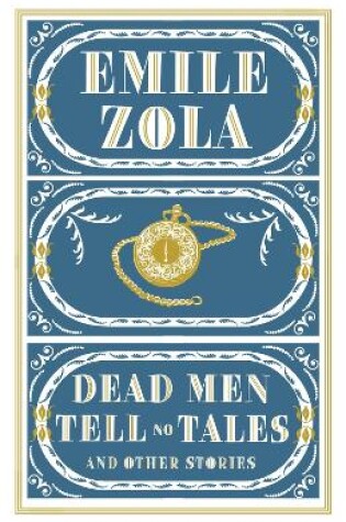 Cover of Dead Men Tell No Tales and Other Stories