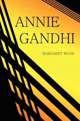 Cover of Annie Gandhi