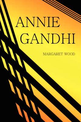 Book cover for Annie Gandhi