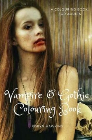 Cover of Vampire and Gothic Colouring Book