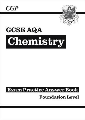Book cover for GCSE Chemistry AQA Answers (for Exam Practice Workbook) - Foundation
