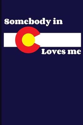 Book cover for Somebody in C Loves Me