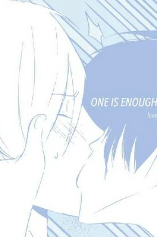 Cover of One is Enough