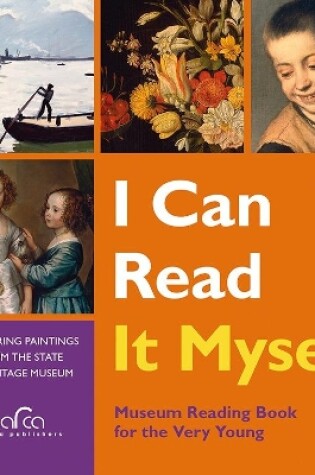 Cover of I Can Read Myself: Featuring Paintings from the State Hermitage Museum