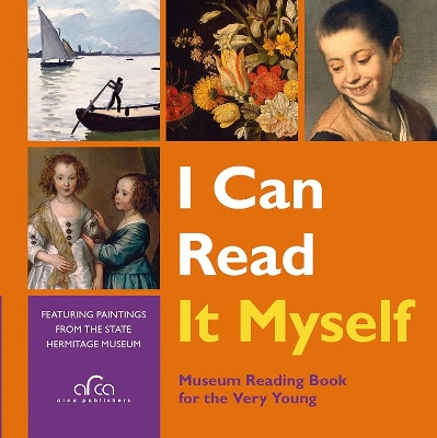 Book cover for I Can Read Myself: Featuring Paintings from the State Hermitage Museum