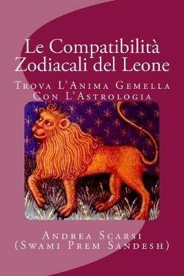 Cover of Le Compatibilita Zodiacali del Leone