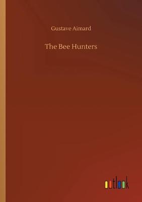 Book cover for The Bee Hunters