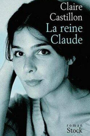 Cover of La Reine Claude