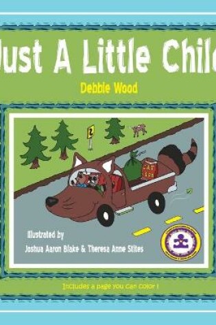 Cover of Just A Little Child