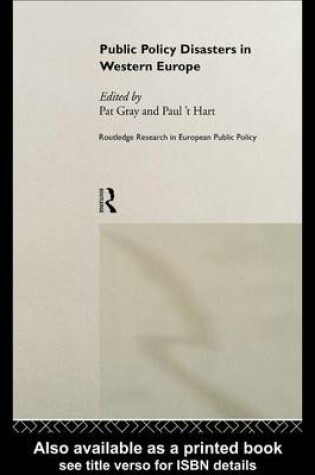 Cover of Public Policy Disasters in Europe