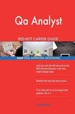 Book cover for Qa Analyst Red-Hot Career Guide; 2669 Real Interview Questions