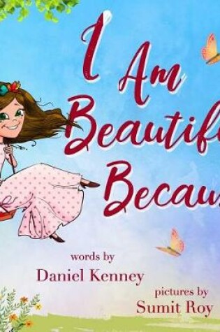 Cover of I Am Beautiful Because