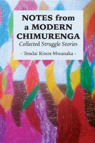 Cover of Notes from a Modern Chimurenga