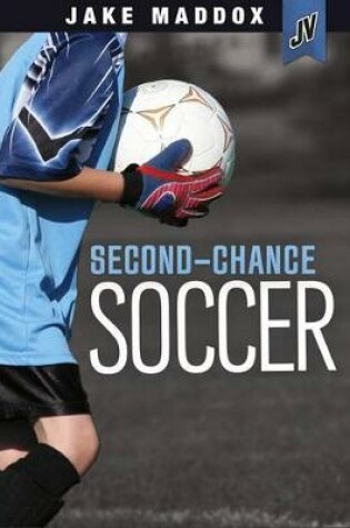 Cover of Second-Chance Soccer