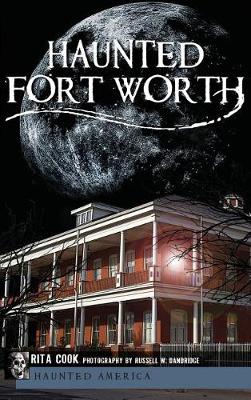 Book cover for Haunted Fort Worth