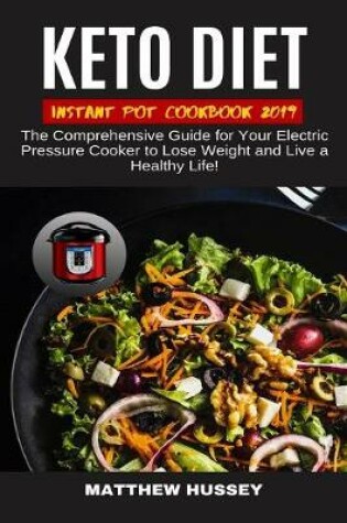 Cover of Keto Diet Instant Pot Cookbook 2019