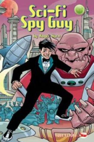 Cover of Sci-fi Spy Guy