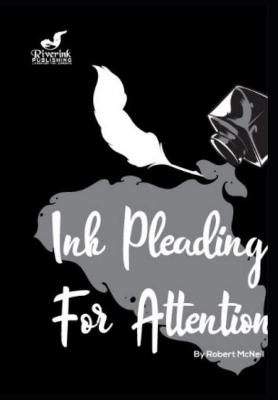 Book cover for Ink Pleading for Attention